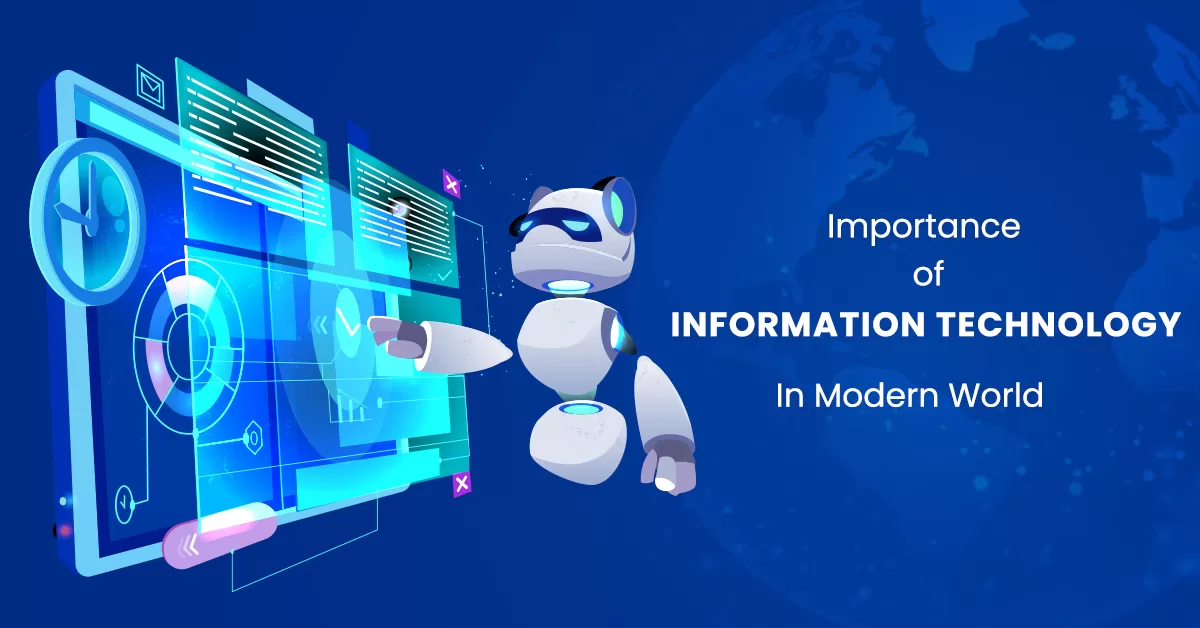 Importance of Information Technology in Modern World