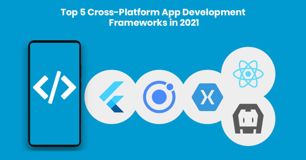 cross platform app development frameworks